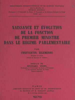 cover image of Naissance et évolution de la fonction de Premier ministre dans le régime parlementaire